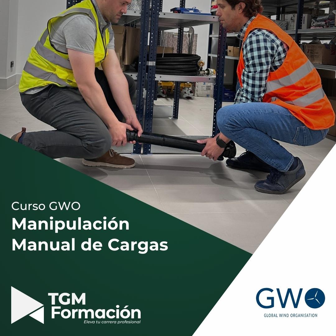 Curso Profesional GWO Manipulación Manual de Cargas | TGM Formación